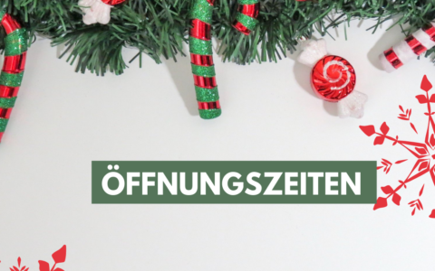 Öffnungszeiten zu Weihnachten und Neujahr